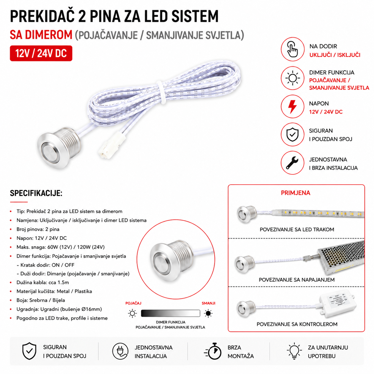 PREKIDAC NA DODIR SA 2 PINA 12/24V